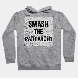 Smash the Patriarchy Hoodie